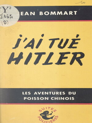 cover image of J'ai tué Hitler